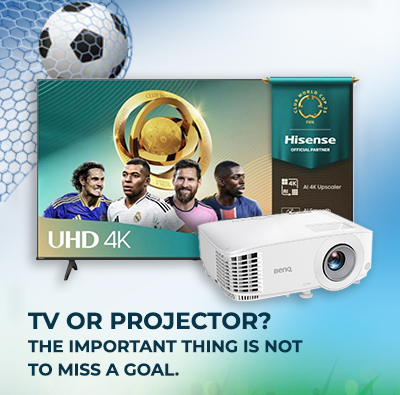 Smart TVs and Multimedia projectors